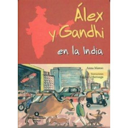 Alex y Ghandi en la India