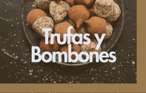 Trufas y Bombones